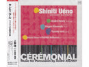 CD Ueno Shinichi / Ceremonial -Jolivet Percussion Works