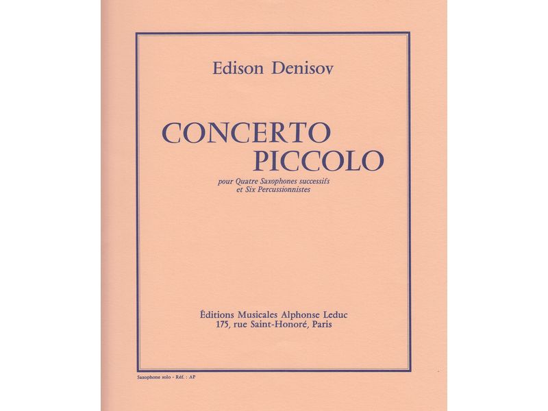 Concerto Piccolo pour Quatre Saxophones Successifs et Six Percussionni