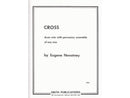 Cross (Drum Solo with Percussion Ensemble of Any Size)