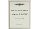 Double Music for Percussion Quartet (part score set)