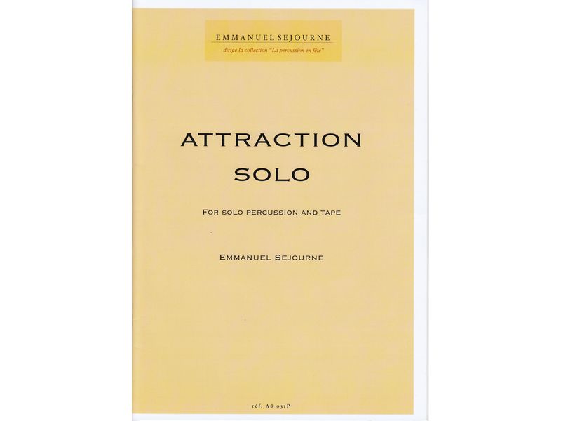 Attraction Solo for Solo Percussion and Tape / アトラクション