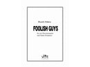 FOOLISH GUYS for two Percussionist