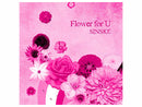Flower for U / フラワー・フォー・ユー