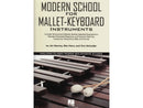 MODERN SCHOOL FOR MALLET-KEYBOARD INSTRUMENTS