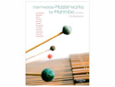 Intermediate Masterworks for Marimba VOLUME 2