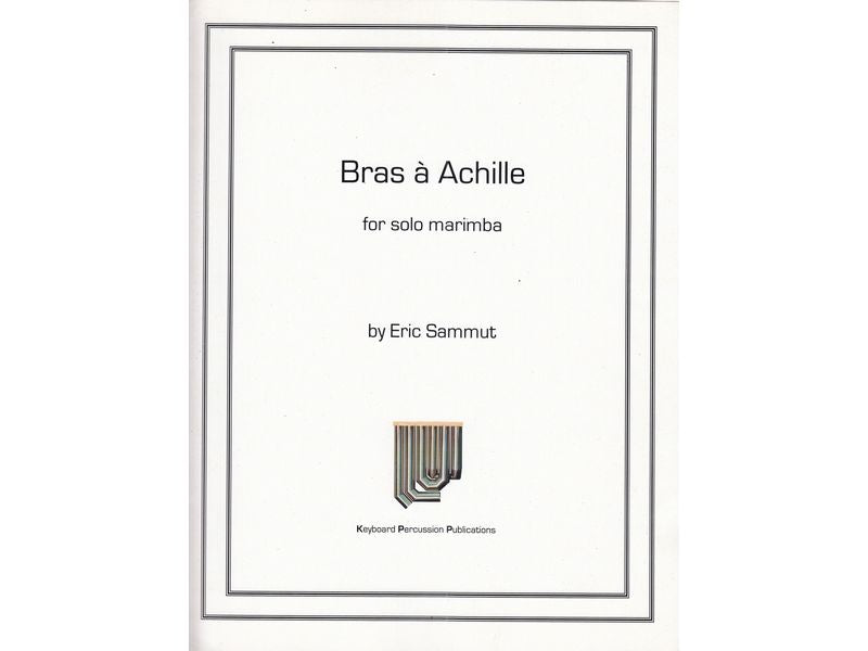 Bras a Achille for Solo Marimba / ブラ・ア・アキレ