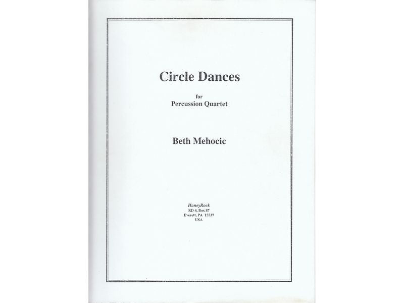Circle Dances for Percussion Quartet