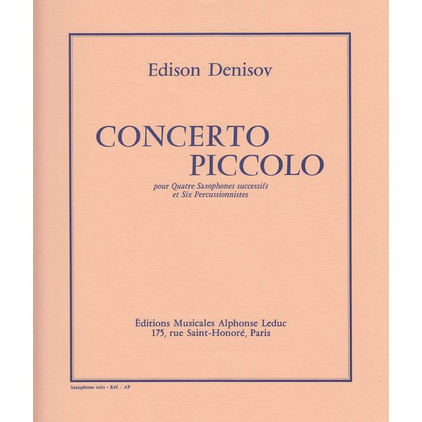 Concerto Piccolo pour Quatre Saxophones Successifs et Six Percussionni