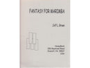 Fantasy for Marimba / ファンタジー・フォー・マリンバ