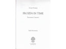 Frozen in Time Percussion Concerto (ソロパート譜)