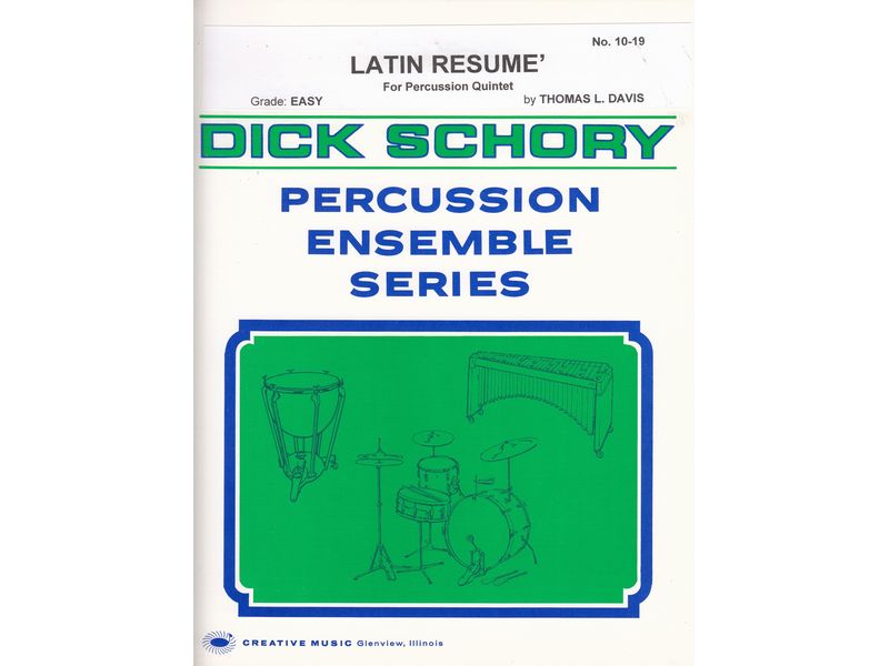 Latin Resume' for Percussion Quintet / ラテン・レジューム