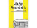 Let's Go! Percussionists 1