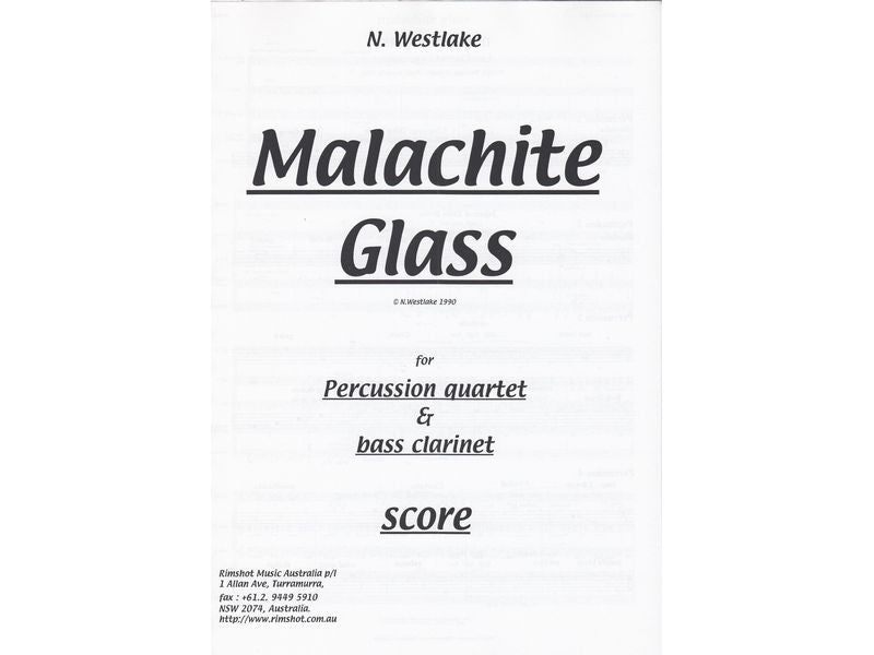 Malachite Glass for Percussion Quartet and Bass Clarinet / マラカイト・グラス