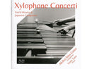 CD Akiko Iino / Xylophone Concerti - Yoichi Hiraoka and Japanese Composers