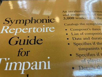 Symphonic Repertoire Guide for Timpani and Percussion
