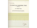 Classics for Marimba Trio Volume 2