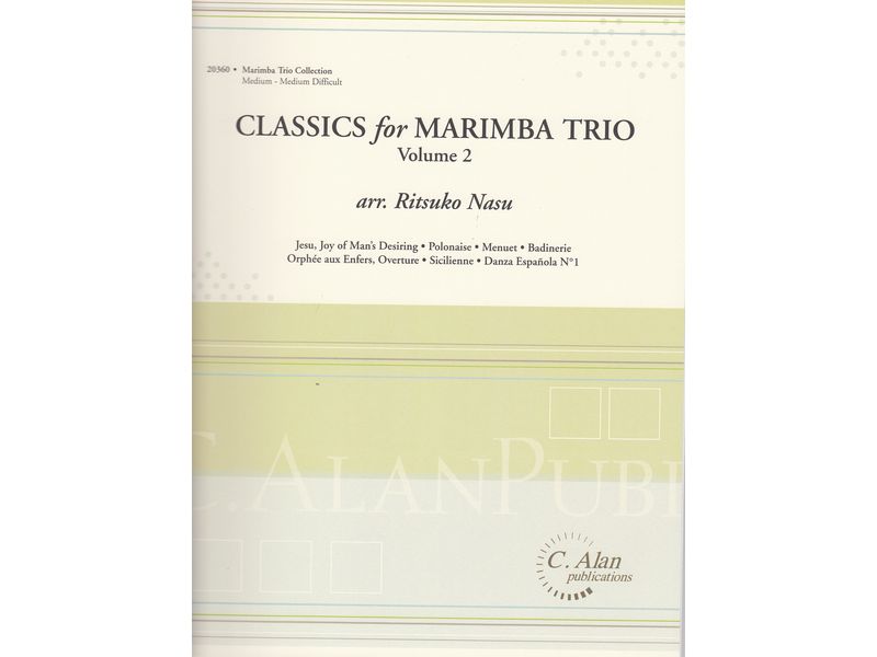 Classics for Marimba Trio Volume 2