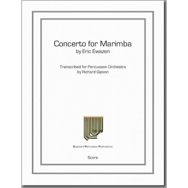 Concerto for Marimba (打楽器アンサンブル版) イウェイゼン