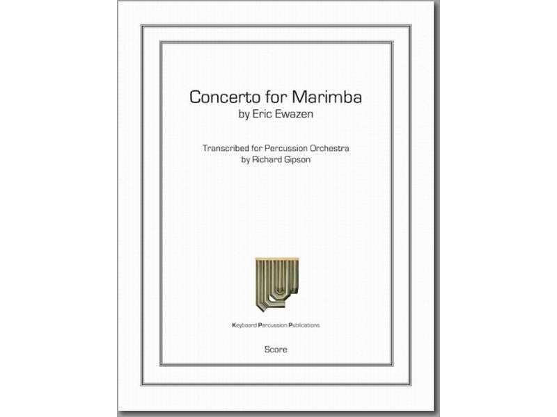 Concerto for Marimba (打楽器アンサンブル版) イウェイゼン