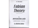 Fabian Theory for Percussion Solo / ファビアン・セオリー