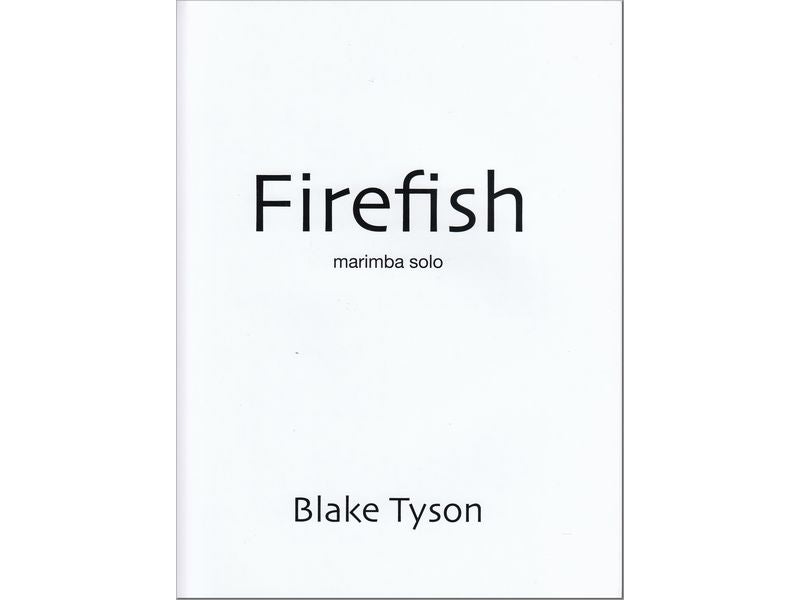 Firefish / ファイヤーフィッシュ