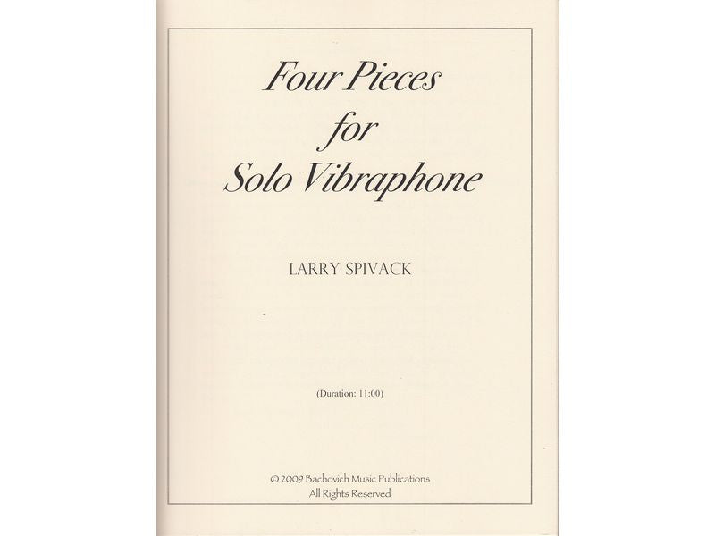 Four Pieces for Solo Vibraphone