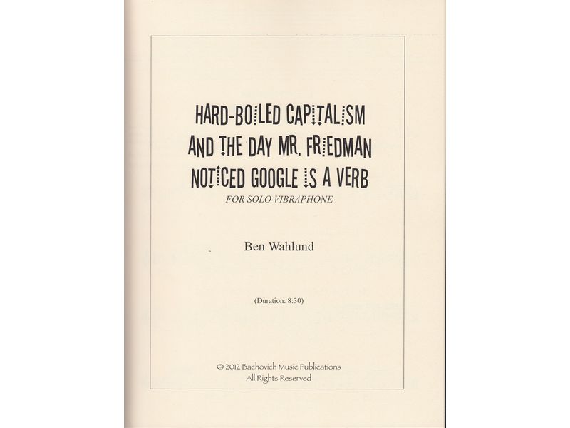 Hard-Boiled Capitalism and the Day Mr. Friedman
