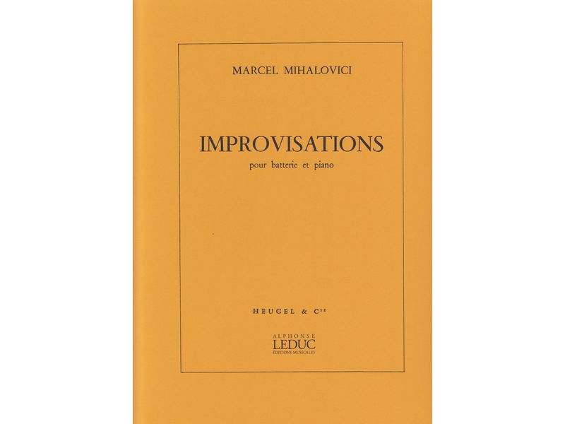 Improvisations pour Batterie et Piano / インプロヴィゼーションズ