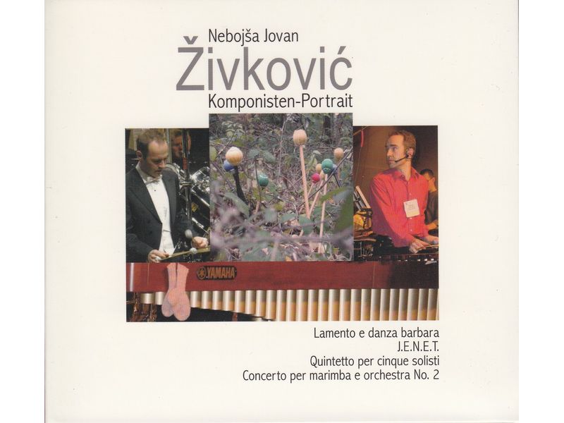 Zivkovic Komponisten Portrait / ジヴコヴィッチ作品集　(CD)