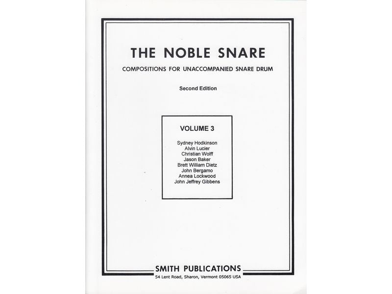 The Noble Snare Vol.3