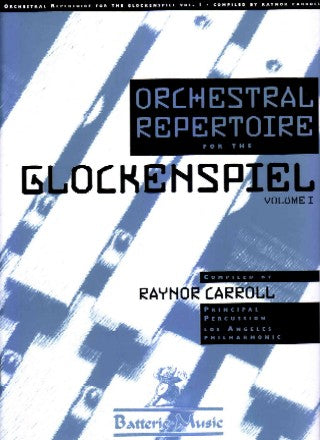 Orchestral Repertoire for The Glockenspiel Vol. I