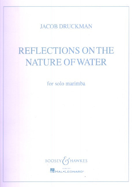 Reflections on the Nature of Water