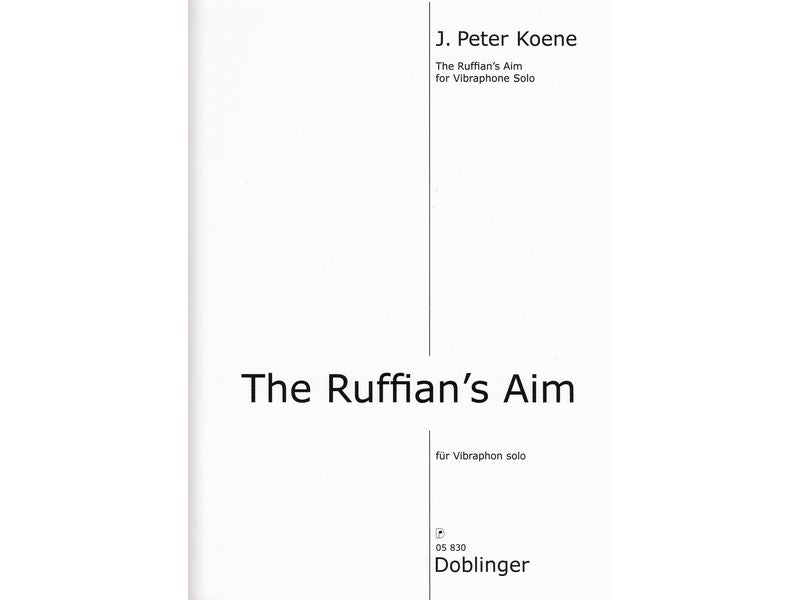 The Ruffian's Aim / ザ・ラフィアンズ・エイム