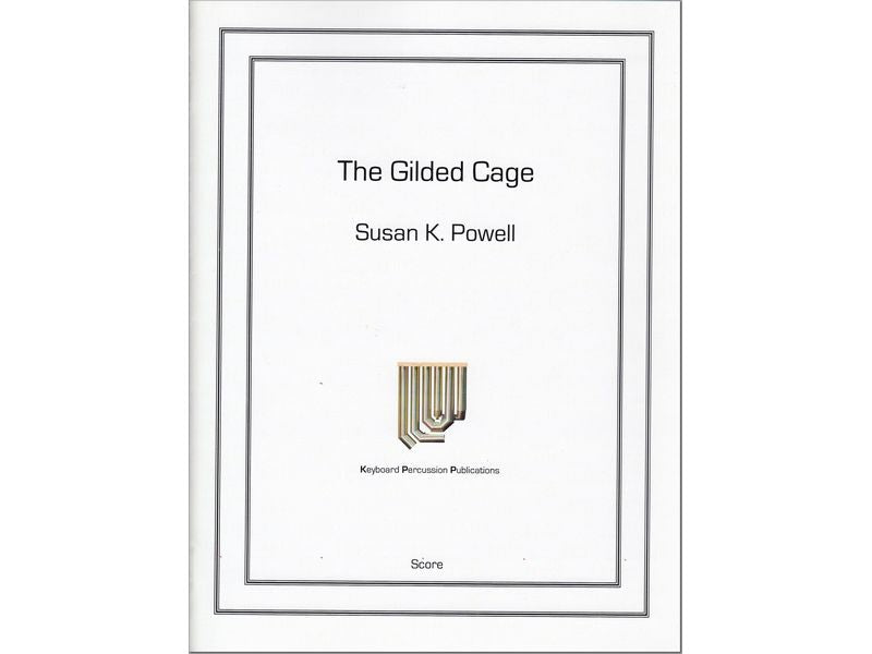 The Gilded Cage