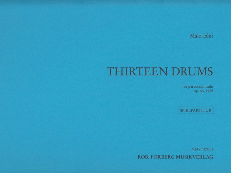Thirteen Drums op.66 / サーティーン・ドラムス