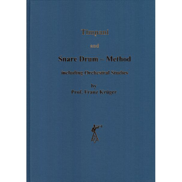 ティンパニとスネアドラム 教本 Franz Kruger Timpani and Snare Drum Method / Franz Kruger