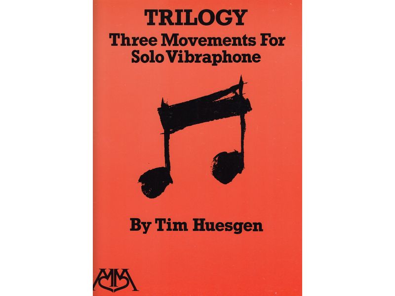 Trilogy (Three Movements for Vibraphone)