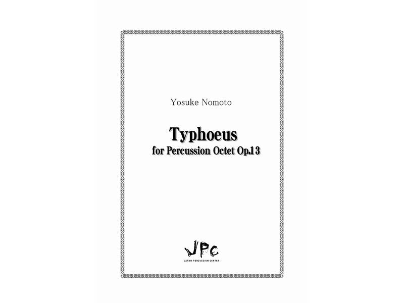 Typhoeus for Percussion Octet