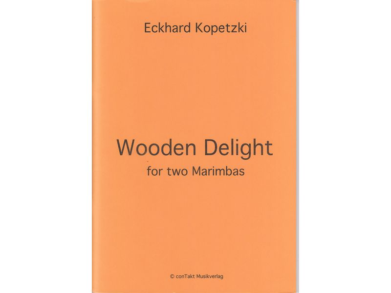Wooden Delight for Two Marimbas / ウッドゥン・ディライト