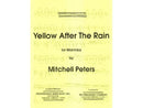 Yellow After The Rain for Marimba
