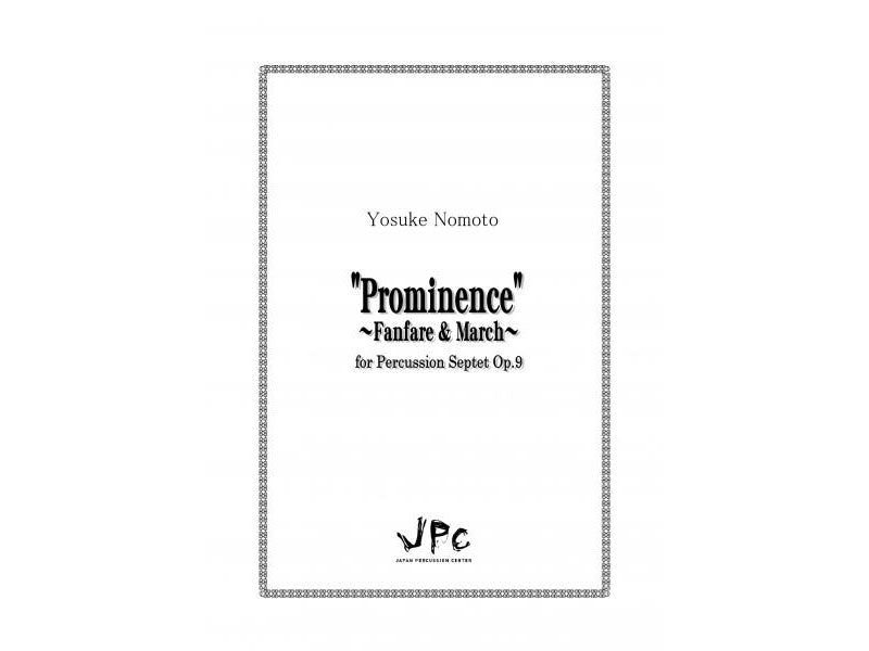 “Prominence”〜Fanfare&March〜