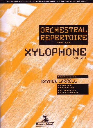Orchestral Repertoire for Xylophone Vol. I